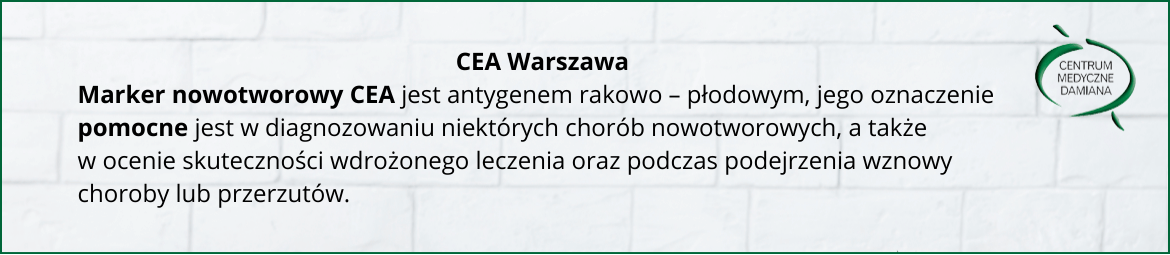 Badanie CEA w Warszawie
