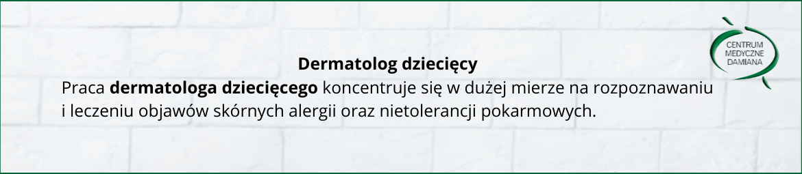 Dermatolog dziecięcy Warszawa
