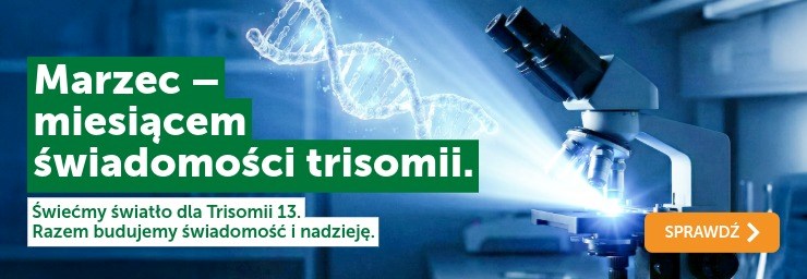 Marzec miesiącem świadomości trisomii