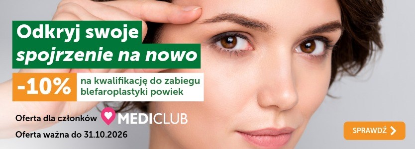 Odkryj swoje spojrzenie na nowo. -10% na kwalifikację do zabiegu blefaroplastyki powiek